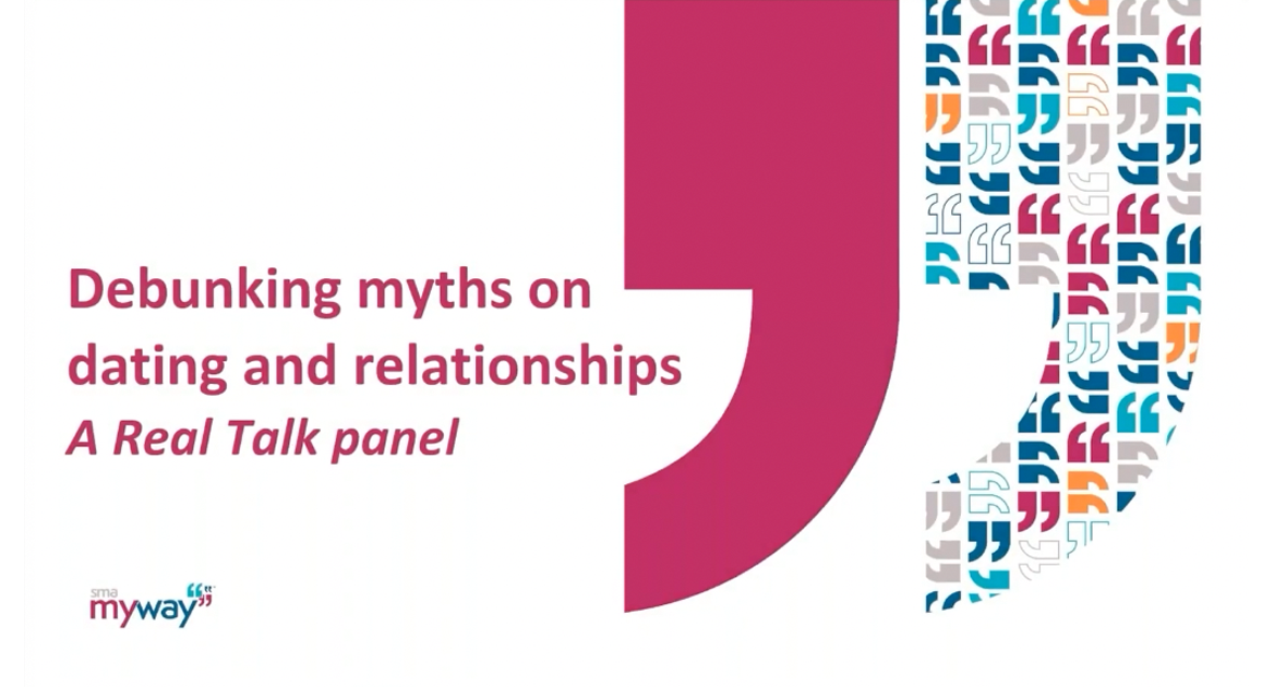 A Real Talk Panel: Debunking myths on dating and relationships